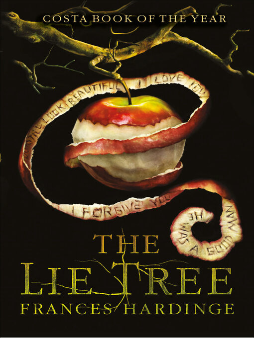 Title details for The Lie Tree by Frances Hardinge - Available